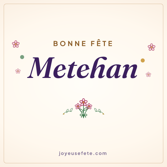 Image carrée « Bonne fête Metehan » pour WhatsApp