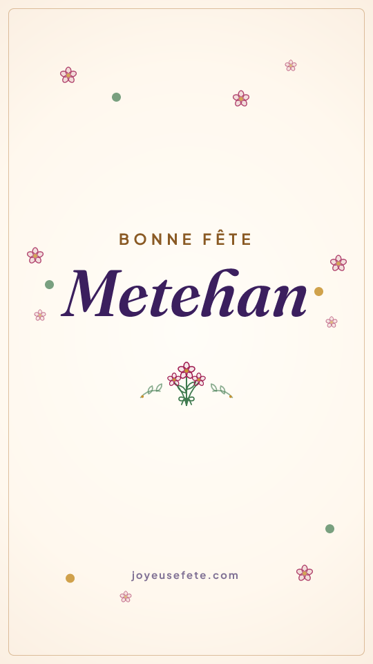 Image « Bonne fête Metehan » au format story
