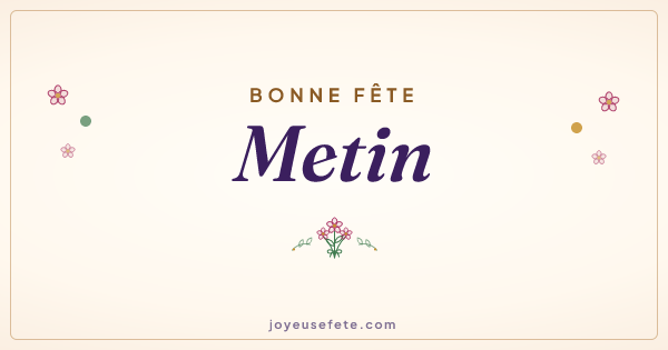 Image « Bonne fête Metin » au format large
