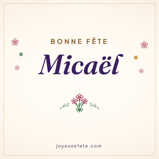 Image carrée « Bonne fête Micaël » pour WhatsApp