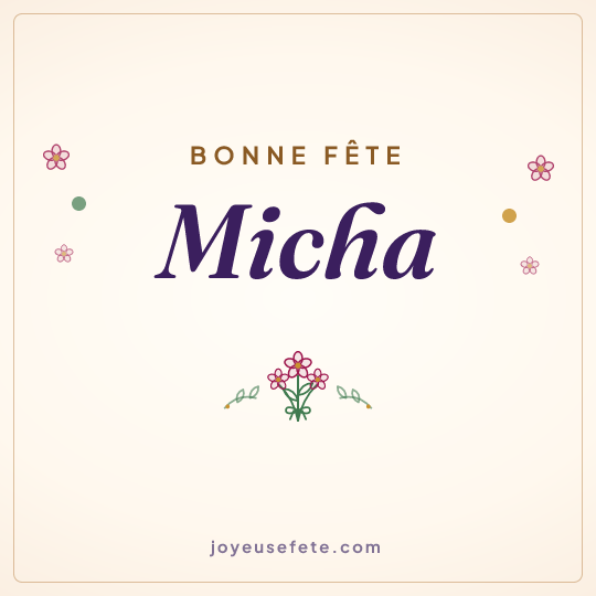 Image carrée « Bonne fête Micha » pour WhatsApp