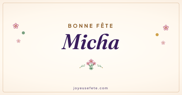 Image « Bonne fête Micha » au format large