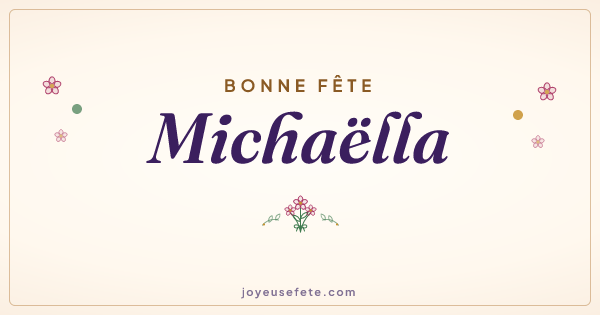 Image « Bonne fête Michaëlla » au format large