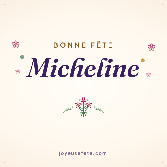 Image carrée « Bonne fête Micheline » pour WhatsApp