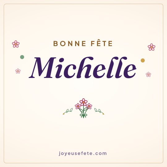 Image carrée « Bonne fête Michelle » pour WhatsApp