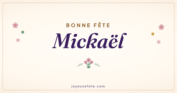 Image « Bonne fête Mickaël » au format large