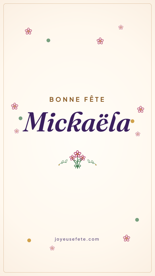Image « Bonne fête Mickaëla » au format story