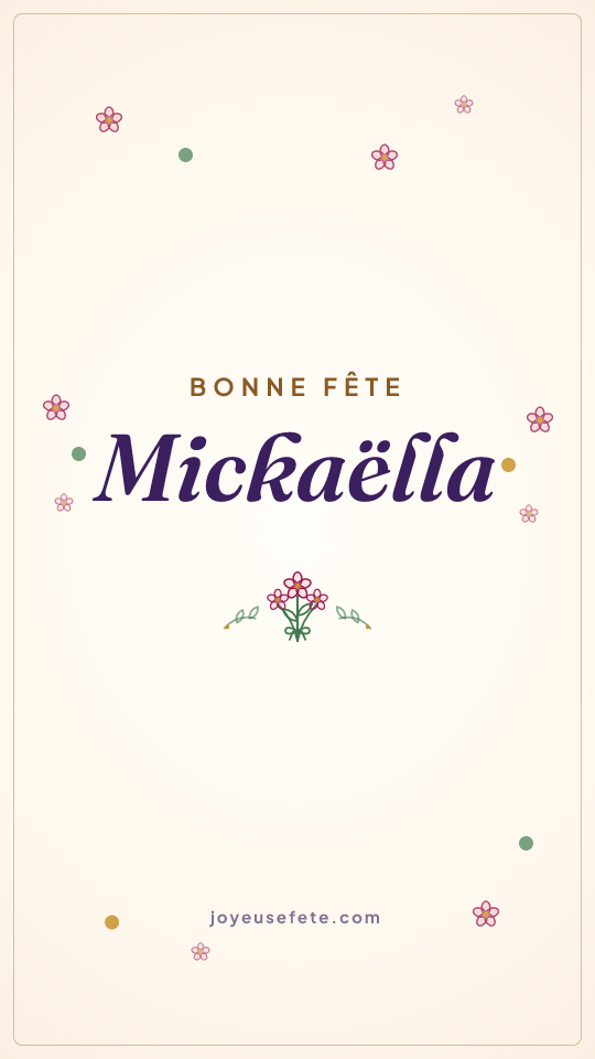 Image « Bonne fête Mickaëlla » au format story