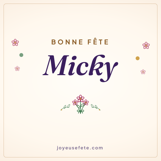 Image carrée « Bonne fête Micky » pour WhatsApp