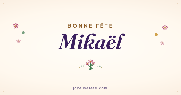 Image « Bonne fête Mikaël » au format large