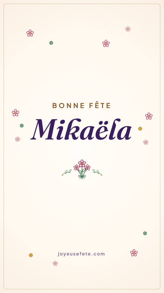 Image « Bonne fête Mikaëla » au format story
