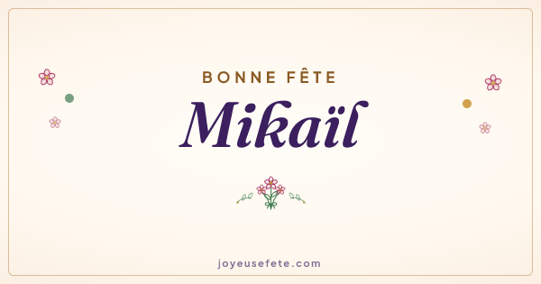Image « Bonne fête Mikaïl » au format large