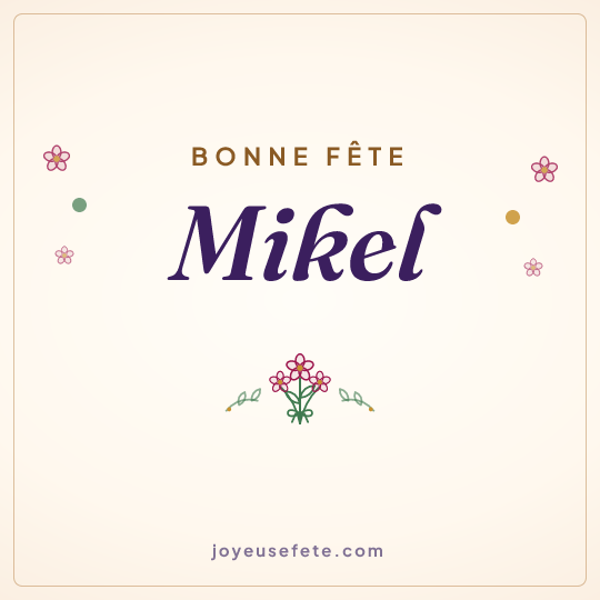 Image carrée « Bonne fête Mikel » pour WhatsApp