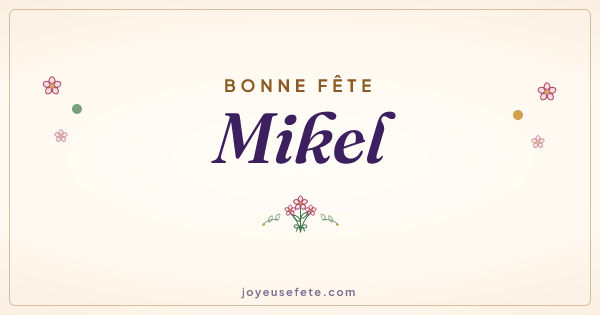 Image « Bonne fête Mikel » au format large