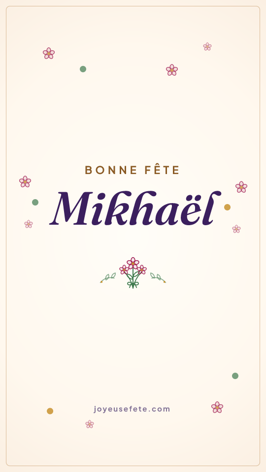 Image « Bonne fête Mikhaël » au format story
