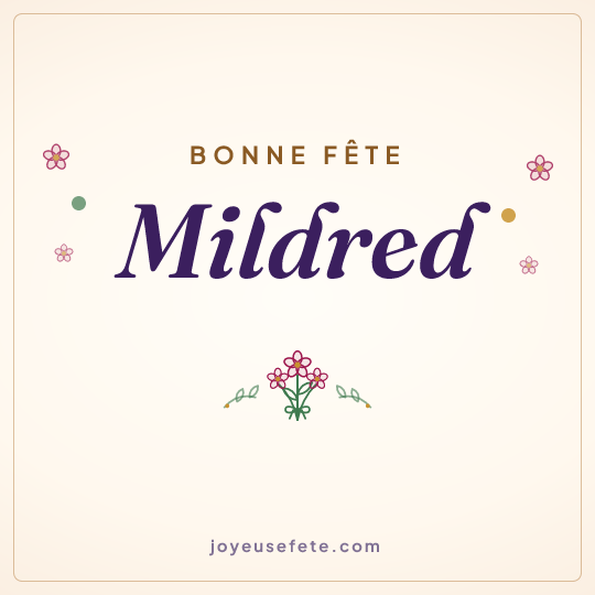 Image carrée « Bonne fête Mildred » pour WhatsApp