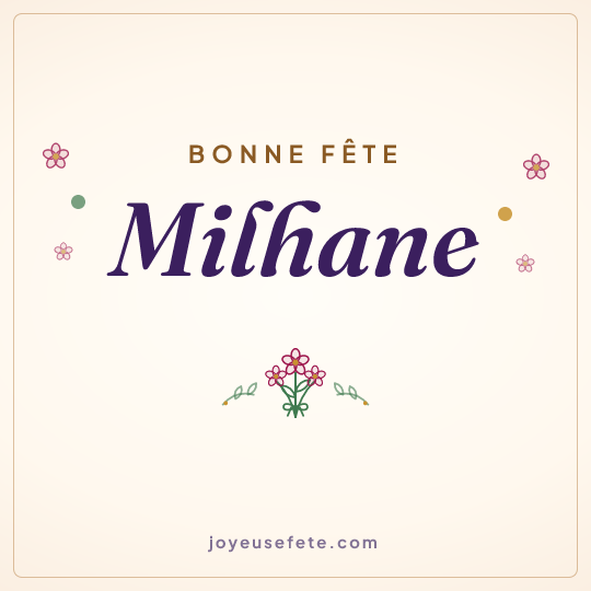 Image carrée « Bonne fête Milhane » pour WhatsApp
