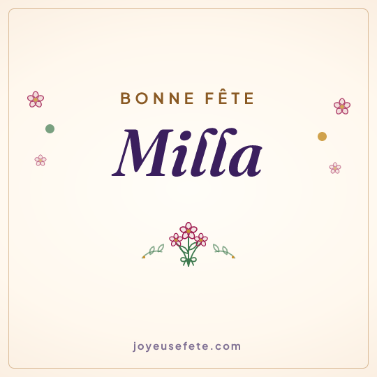 Image carrée « Bonne fête Milla » pour WhatsApp