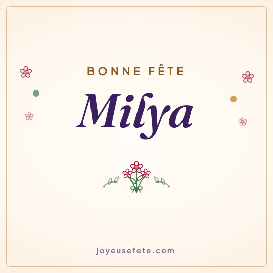 Image carrée « Bonne fête Milya » pour WhatsApp