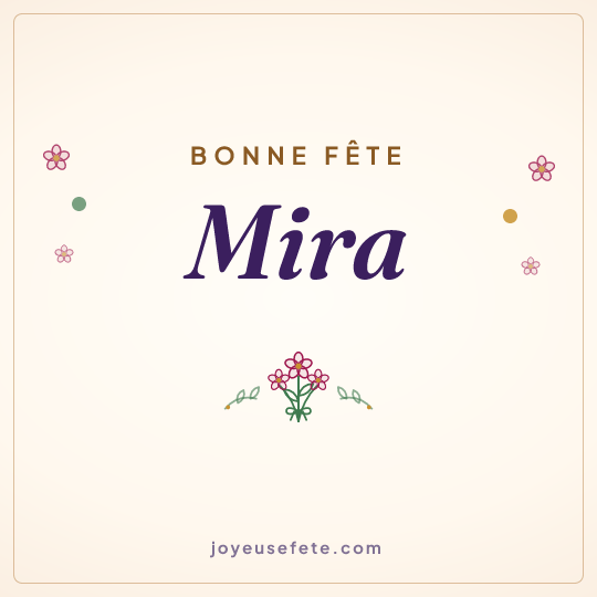 Image carrée « Bonne fête Mira » pour WhatsApp