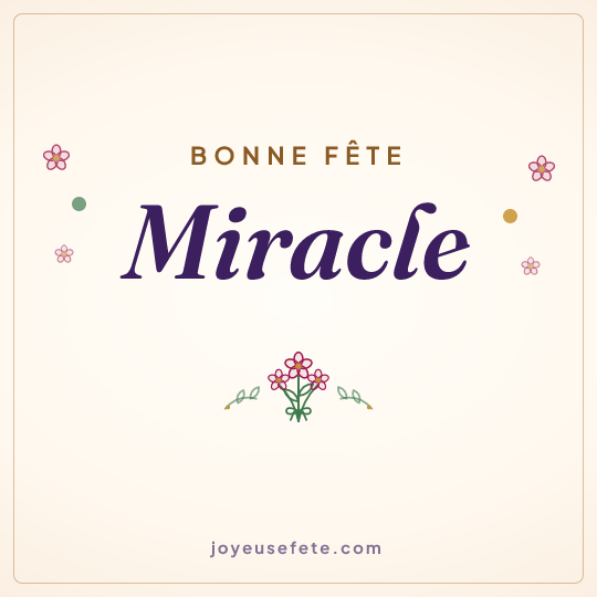 Image carrée « Bonne fête Miracle » pour WhatsApp