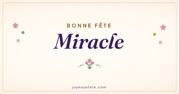 Image « Bonne fête Miracle » au format large