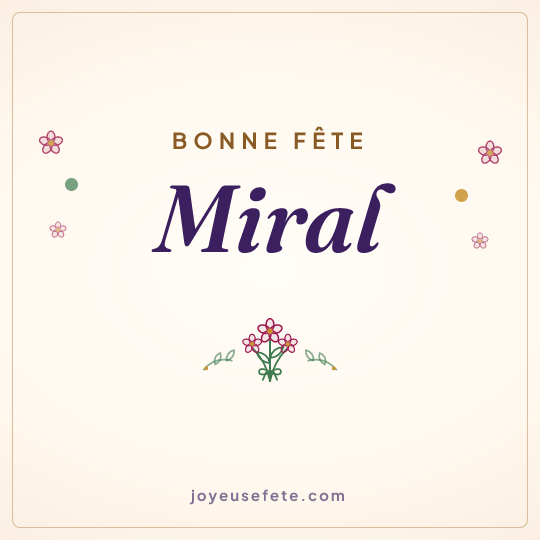 Image carrée « Bonne fête Miral » pour WhatsApp