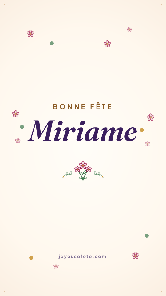 Image « Bonne fête Miriame » au format story