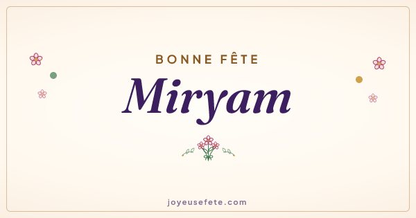 Image « Bonne fête Miryam » au format large