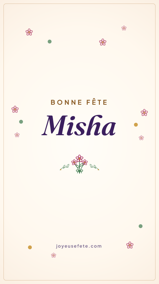 Image « Bonne fête Misha » au format story