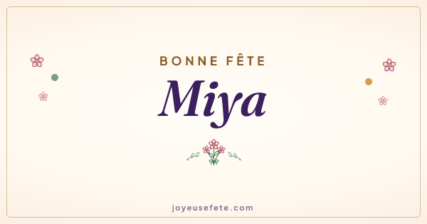 Image « Bonne fête Miya » au format large