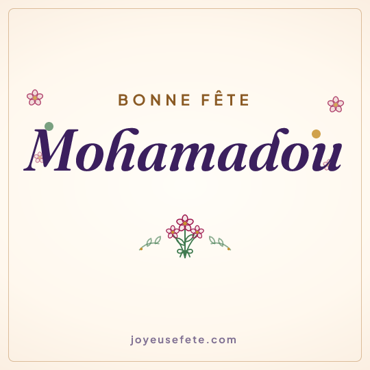 Image carrée « Bonne fête Mohamadou » pour WhatsApp