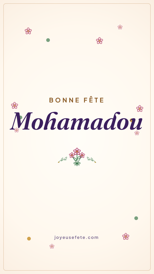Image « Bonne fête Mohamadou » au format story