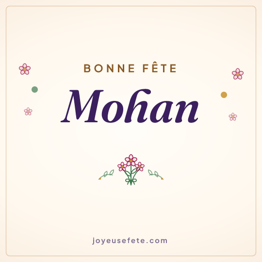 Image carrée « Bonne fête Mohan » pour WhatsApp