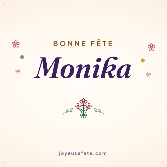 Image carrée « Bonne fête Monika » pour WhatsApp