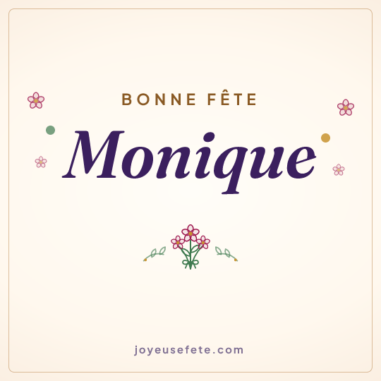 Image carrée « Bonne fête Monique » pour WhatsApp