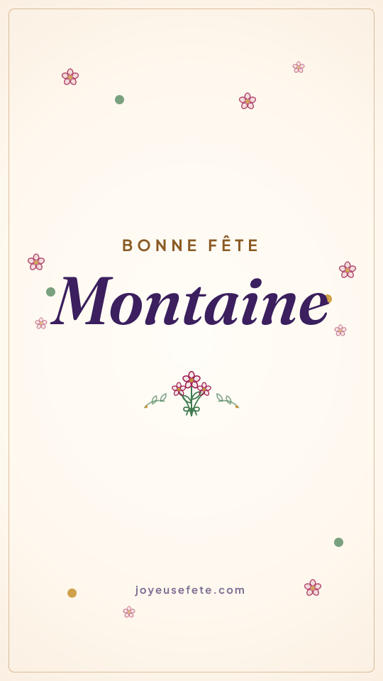 Image « Bonne fête Montaine » au format story