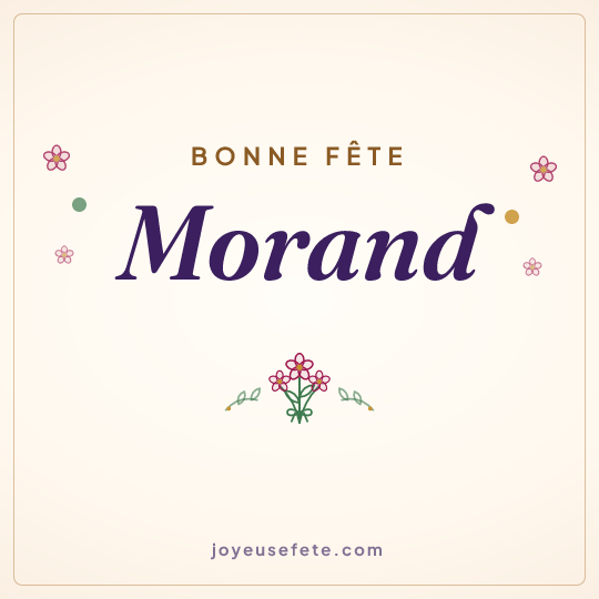 Image carrée « Bonne fête Morand » pour WhatsApp