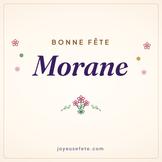 Image carrée « Bonne fête Morane » pour WhatsApp