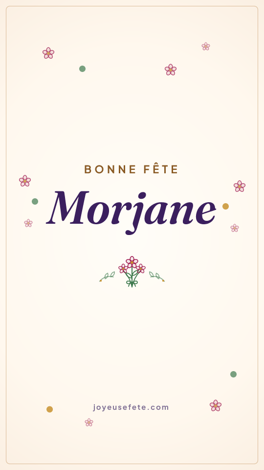 Image « Bonne fête Morjane » au format story