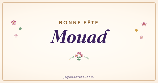 Image « Bonne fête Mouad » au format large