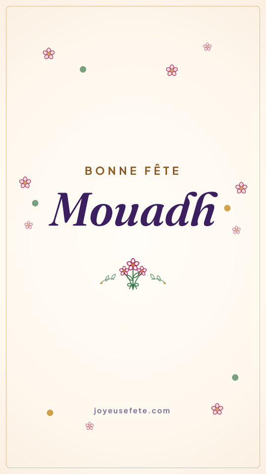 Image « Bonne fête Mouadh » au format story