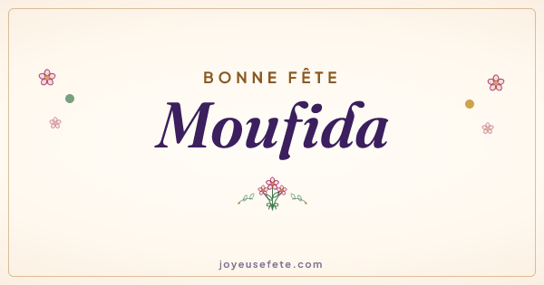 Image « Bonne fête Moufida » au format large