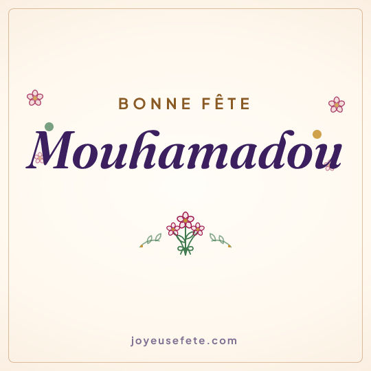 Image carrée « Bonne fête Mouhamadou » pour WhatsApp