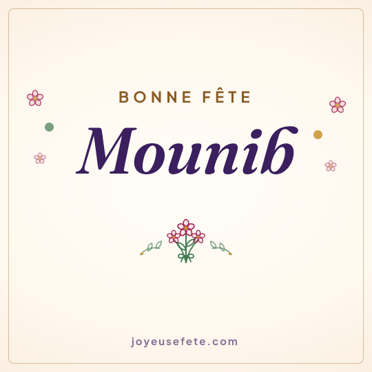 Image carrée « Bonne fête Mounib » pour WhatsApp