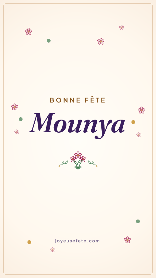 Image « Bonne fête Mounya » au format story