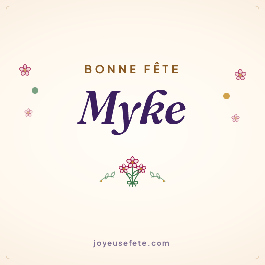 Image carrée « Bonne fête Myke » pour WhatsApp