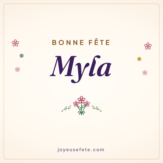 Image carrée « Bonne fête Myla » pour WhatsApp