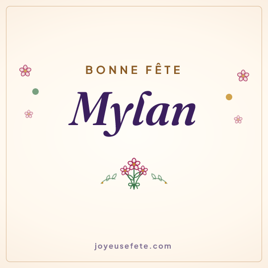 Image carrée « Bonne fête Mylan » pour WhatsApp