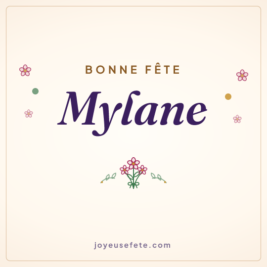 Image carrée « Bonne fête Mylane » pour WhatsApp